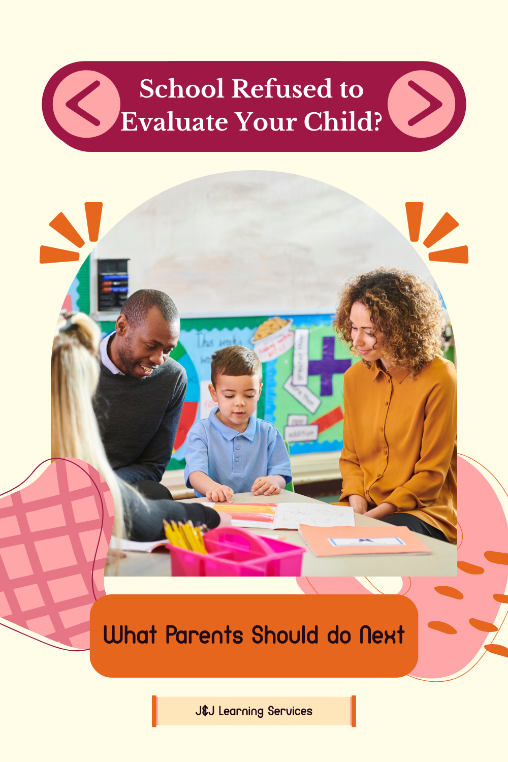 What Parents Should Do If a School Refuses to Evaluate Their Child